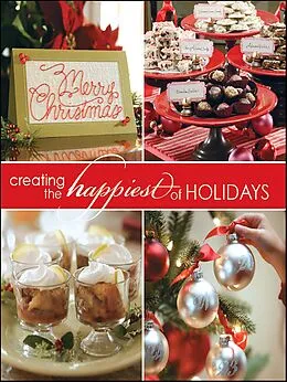 E-Book (epub) Create the Happiest of Holidays von Leisure Arts