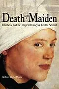 E-Book (epub) Death and a Maiden von William David Myers