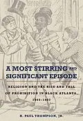 E-Book (epub) A Most Stirring and Significant Episode von Jr. Thompson