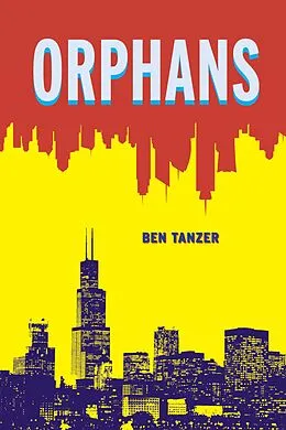 E-Book (epub) Orphans von Ben Tanzer