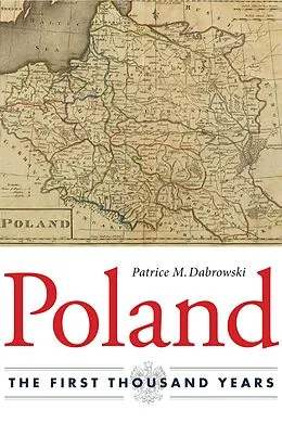 E-Book (epub) Poland von Patrice M. Dabrowski