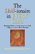 Couverture cartonnée The SKILL-ionaire in Every Child de Marie-Nathalie Beaudoin