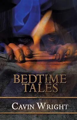 E-Book (pdf) Bedtime Tales von Cavin Wright