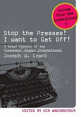 E-Book (pdf) Stop the Presses! I Want to Get Off! von Joseph W. Grant