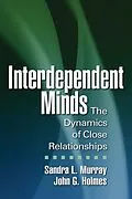 E-Book (epub) Interdependent Minds von Sandra L. Murray, John G. Holmes