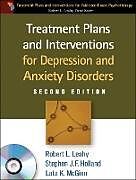 Couverture cartonnée Treatment Plans and Interventions for Depression and Anxiety Disorders, Second Edition, Paperback + CD-ROM de Robery L. Leahy, Stephen J. Holland, Robert L. Leahy