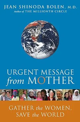 E-Book (epub) Urgent Message from Mother von Jean Shinoda Bolen