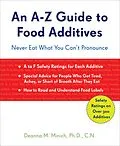 E-Book (epub) A-Z Guide to Food Additives von Deanna M. Minich