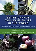 E-Book (epub) Be the Change You Want to See in the World von Julie Fisher-McGarry
