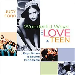 E-Book (epub) Wonderful Ways to Love a Teen von Judy Ford