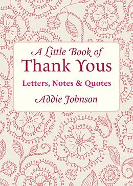 E-Book (epub) A Little Book of Thank Yous von Addie Johnson