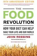 E-Book (epub) The Food Revolution, 10th Anniversary Edition von John Robbins