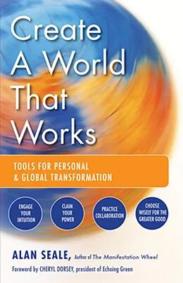 E-Book (epub) Create a World That Works von Alan Seale