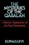 E-Book (epub) The Mysteries of the Qabalah von Eliphas Levi