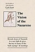 E-Book (epub) The Vision of the Nazarene von Cyril Scott