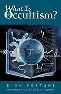 E-Book (epub) What Is Occultism? von Dion Fortune