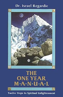 E-Book (epub) The One Year Manual von Israel Regardie