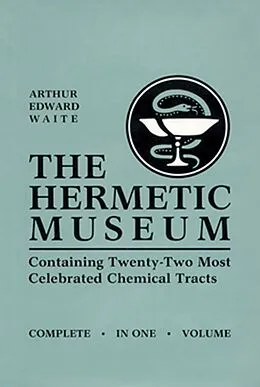 E-Book (epub) The Hermetic Museum von A. E. Waite