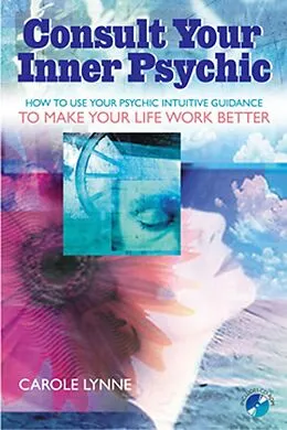 E-Book (epub) Consult Your Inner Psychic von Carole Lynne