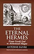 E-Book (epub) The Eternal Hermes von Antoine Faivre