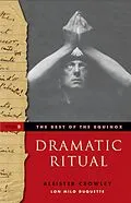 E-Book (epub) The Best of the Equinox, Dramatic Ritual, Volume II von Aleister Crowley