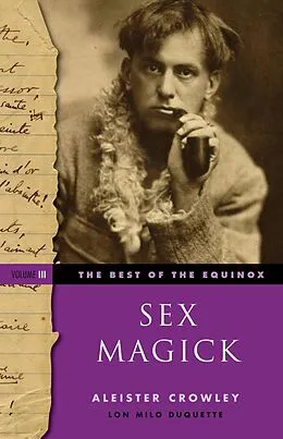 E-Book (epub) The Best of the Equinox, Sex Magick, Volume III von Aleister Crowley