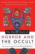 E-Book (epub) The Weiser Book of Horror and the Occult von Edgar Allan Poe, J. Sheridan Le Fanu, Arthur Machen