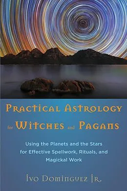 E-Book (epub) Practical Astrology for Witches and Pagans von Ivo Dominguez