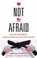 E-Book (epub) Not Afraid von Daniele Bolelli