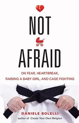 E-Book (epub) Not Afraid von Daniele Bolelli