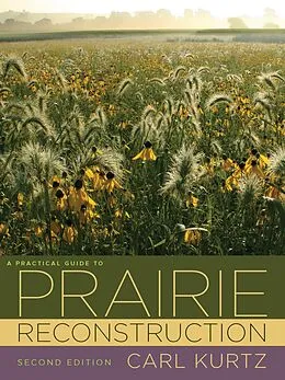 E-Book (epub) Practical Guide to Prairie Reconstruction von Kurtz Carl Kurtz