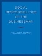 Couverture cartonnée Social Responsibilities of the Businessman de Howard R. Bowen