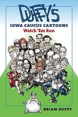 E-Book (pdf) Duffy's Iowa Caucus Cartoons von Duffy Brian Duffy