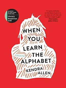 E-Book (epub) When You Learn the Alphabet von Allen Kendra Allen