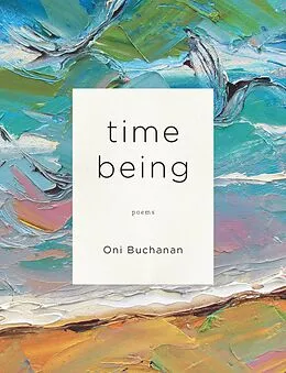 E-Book (pdf) Time Being von Buchanan Oni Buchanan