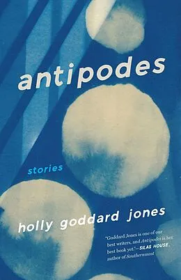 E-Book (epub) Antipodes von Goddard Jones Holly Goddard Jones