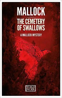 E-Book (epub) The Cemetery of Swallows von Mallock