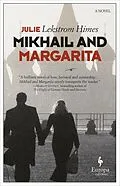 E-Book (epub) Mikhail and Margarita von Julie Lekstrom Himes