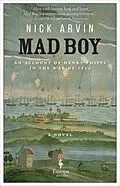 E-Book (epub) Mad Boy von Nick Arvin