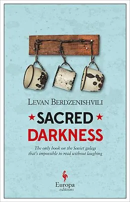 E-Book (epub) Sacred Darkness von Levan Berdzenishvili