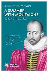 Couverture cartonnée A Summer with Montaigne de Antoine Compagnon