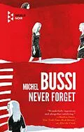 E-Book (epub) Never Forget von Michel Bussi
