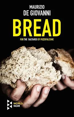 E-Book (epub) Bread von Maurizio De Giovanni