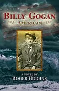E-Book (epub) Billy Gogan, American von Roger Higgins