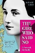 Livre Relié The Girl Who Said No de Natalie Galli