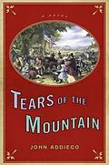 E-Book (epub) Tears of the Mountain von John Addiego