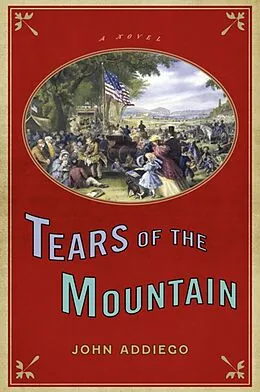E-Book (epub) Tears of the Mountain von John Addiego