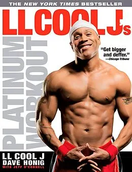 E-Book (epub) LL Cool J's Platinum Workout von Ll Cool J, Dave Honig, Jeff O'Connell