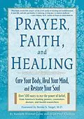 E-Book (epub) Prayer, Faith & Healing von Kenneth Winston Caine, Brian Paul Kaufman