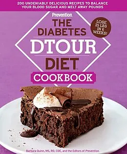 E-Book (epub) The Diabetes DTOUR Diet Cookbook von Barbara Quinn, Editors Of Prevention Magazine